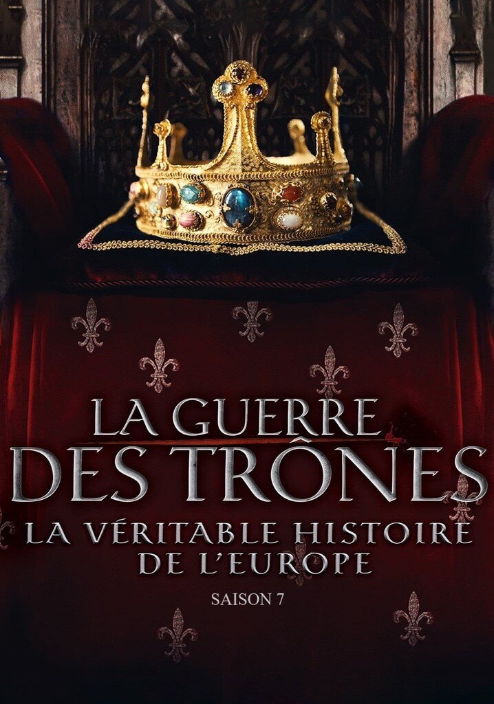 La guerre des trônes